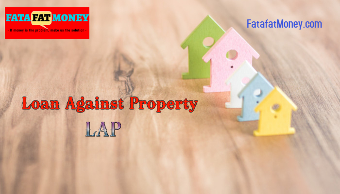 Loan Against Property