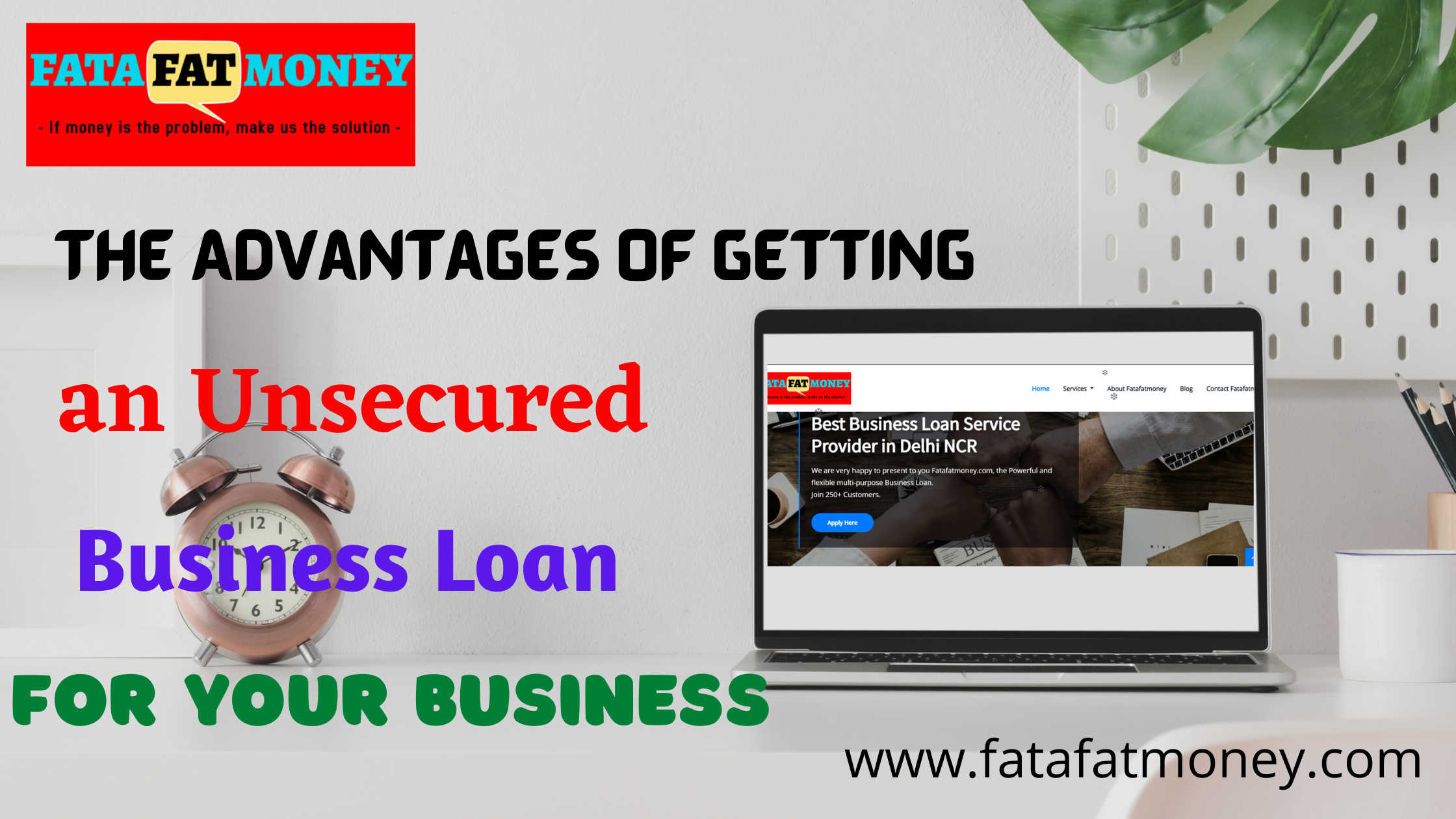 The Advantages of Getting an Unsecured Business Loan for Your Business blog featured image